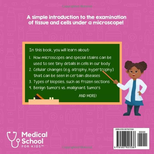 Pathology for Kids: A Fun Picture Book About Examining Tissue and Cells Under a Microscope for Children (Gift for Kids, Teachers, and Medical Students) (Medical School for Kids) - Image 2