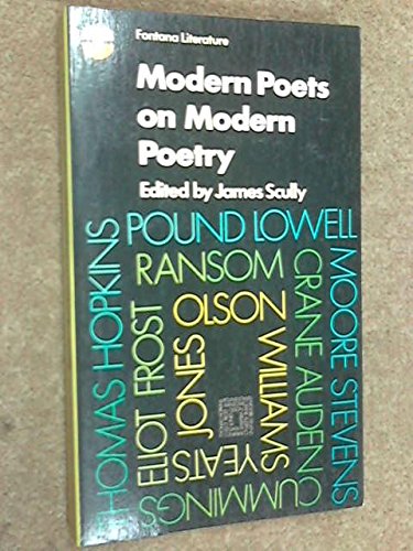 Modern poets on modern poetry: (edit) Scully James: 9780006348641 ...