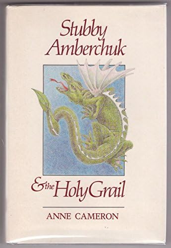 Stubby Amberchuk and the Holy Grail Hardcover – Import, 28 July 1988