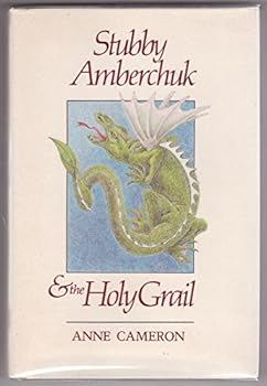 Hardcover Stubby Amberchuk and the Holy Grail Book