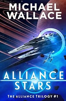 Paperback Alliance Stars (The Alliance Trilogy) Book