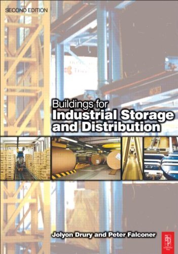 Buildings for Industrial Storage and Distribution      2nd Edition