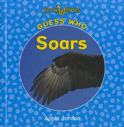 Guess Who Soars [Library Binding] Jordan, Apple
