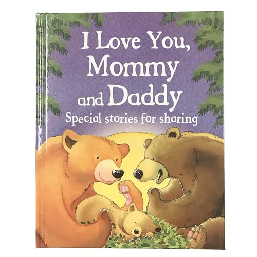 Image of I Love You, Mommy and Daddy Children's Picture Book for bedtime, reading together, Mother's Day and Father's Day gifts, and more