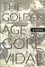 The Golden Age: A Novel