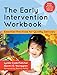 The Early Intervention Workbook: Essential Practices for Quality Services