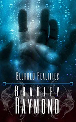 Blurred Realities