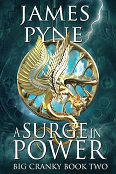 A Surge in Power - Book #2 of the Big Cranky