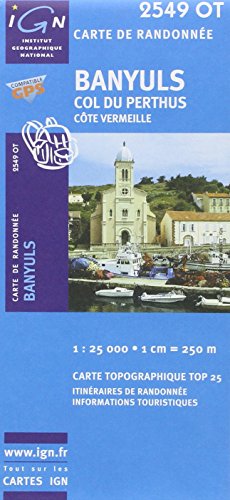 Télécharger Banyuls Col du Perthus Côte vermeille. 1/25 000 livre En ligne