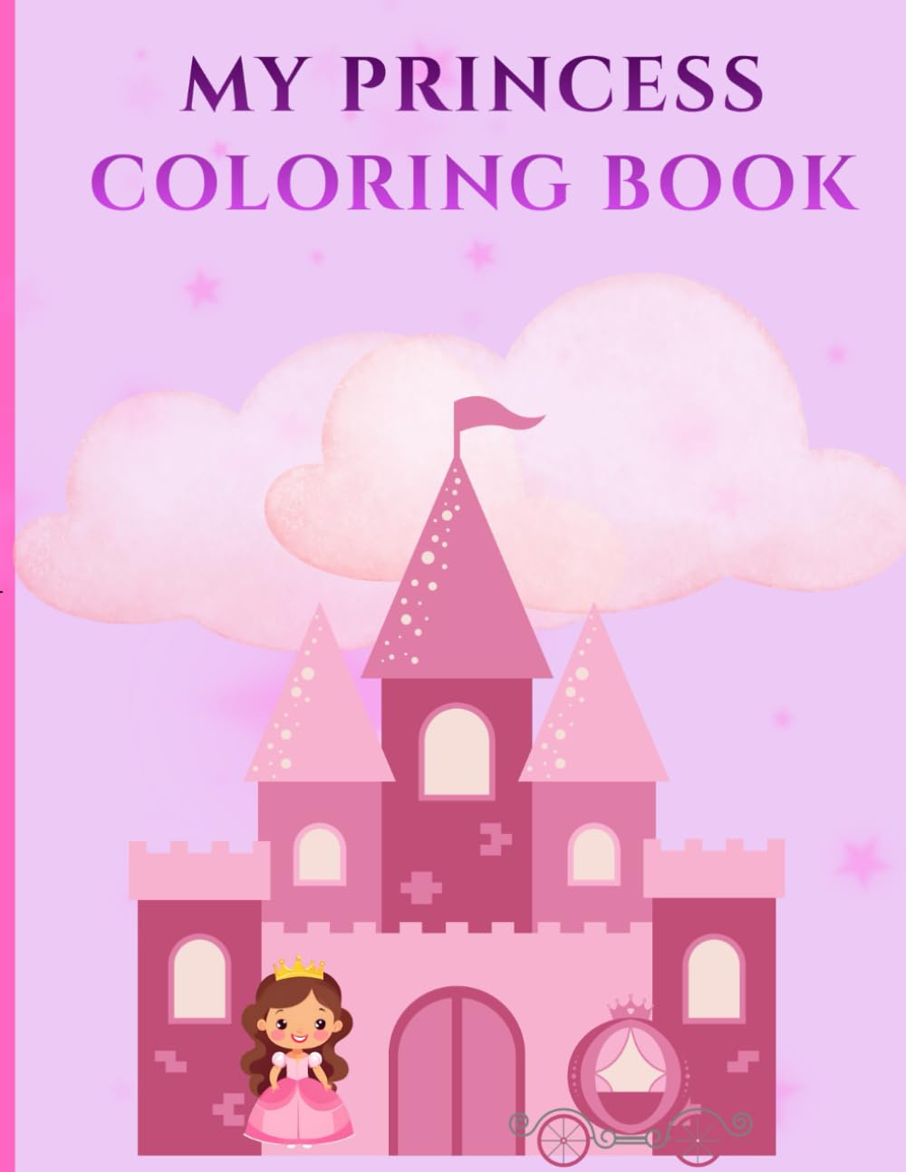 My Princess Coloring Book