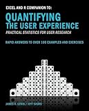  [ EXCEL AND R COMPANION TO QUANTIFYING THE USER EXPERIENCE: RAPID ANSWERS TO OVER 100 EXAMPLES AND EXERCISES ] BY Lewis Phd, James R ( AUTHOR )Mar-01-2012 ( Paperback )