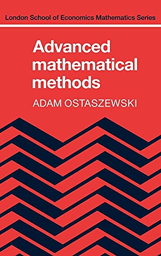 Advanced Mathematical Methods (LSE) by Adam Ostaszewski