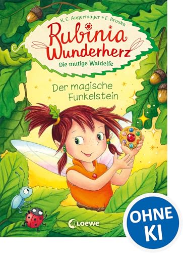 Rubinia Wunderherz, die mutige Waldelfe (Band 1) - Der magische Funkelstein: Kinderbuch zum Vorlesen und ersten Selberlesen - Für Mädchen ab 6 Jahre - Fantasybuch für Erstleser