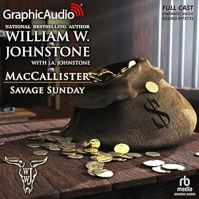 Savage Sunday (Dramatized Adaptation): MacCallister, Book 11