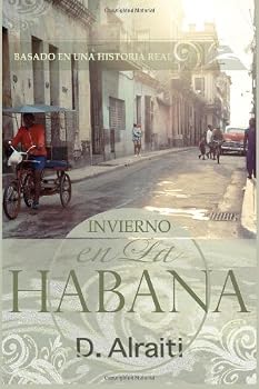 Paperback Invierno en La Habana: Basado en una historia real (Spanish Edition) [Spanish] Book