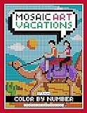 Image de Mosaic Art Color By Number: Vacations Coloring Book for Adults Relaxation and Stress Relief with 3*3