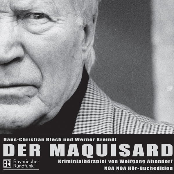 Der Maquisard: Ein Kriminalhörspiel (BR 1987)
