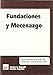 Fundaciones y Mecenazgo - Alicia Real Pérez, Henar Pérez Castaño
