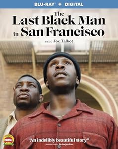 The Last Black Man in San Francisco