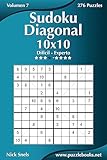 Sudoku Diagonal 10x10 - Difícil a Experto - Volumen 7 - 276 Puzzles (Spanish Edition)