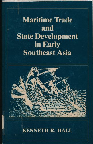 Maritime Trade and State Development in Early Southeast Asia