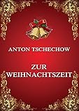  Zur Weihnachtszeit: (Deutsche Neuübersetzung)