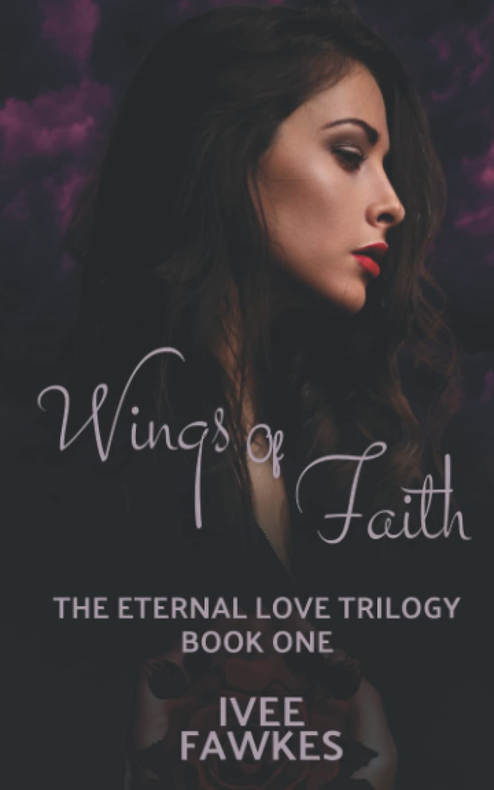 Wings of Faith (The Eternal Love Trilogy)