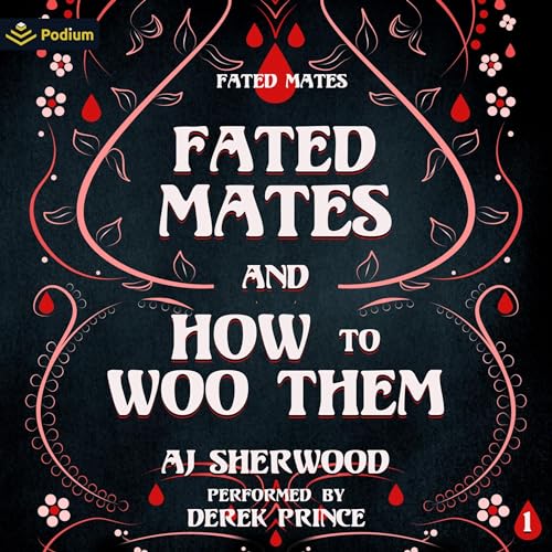 AJ Sherwood's Fated Mates and How to Woo Them episode artwork