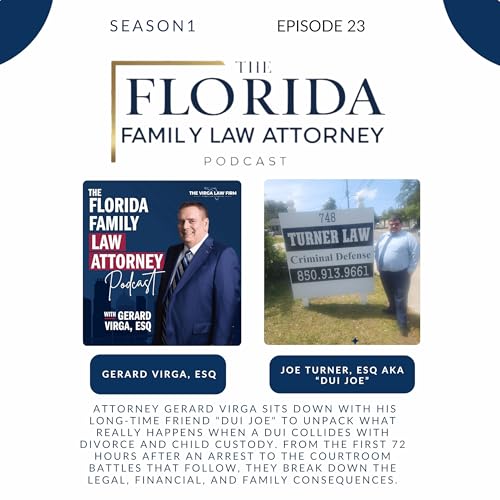 S1, E23, "When One Night Changes Everything: DUIs, Divorce & The Fight for Your Kids" Featuring "DUI Joe", Attorney Joe Turner of Turner Law Office