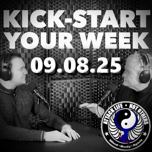 Kick-Start Your Week - 09.08.25 Podcast Por arte de portada