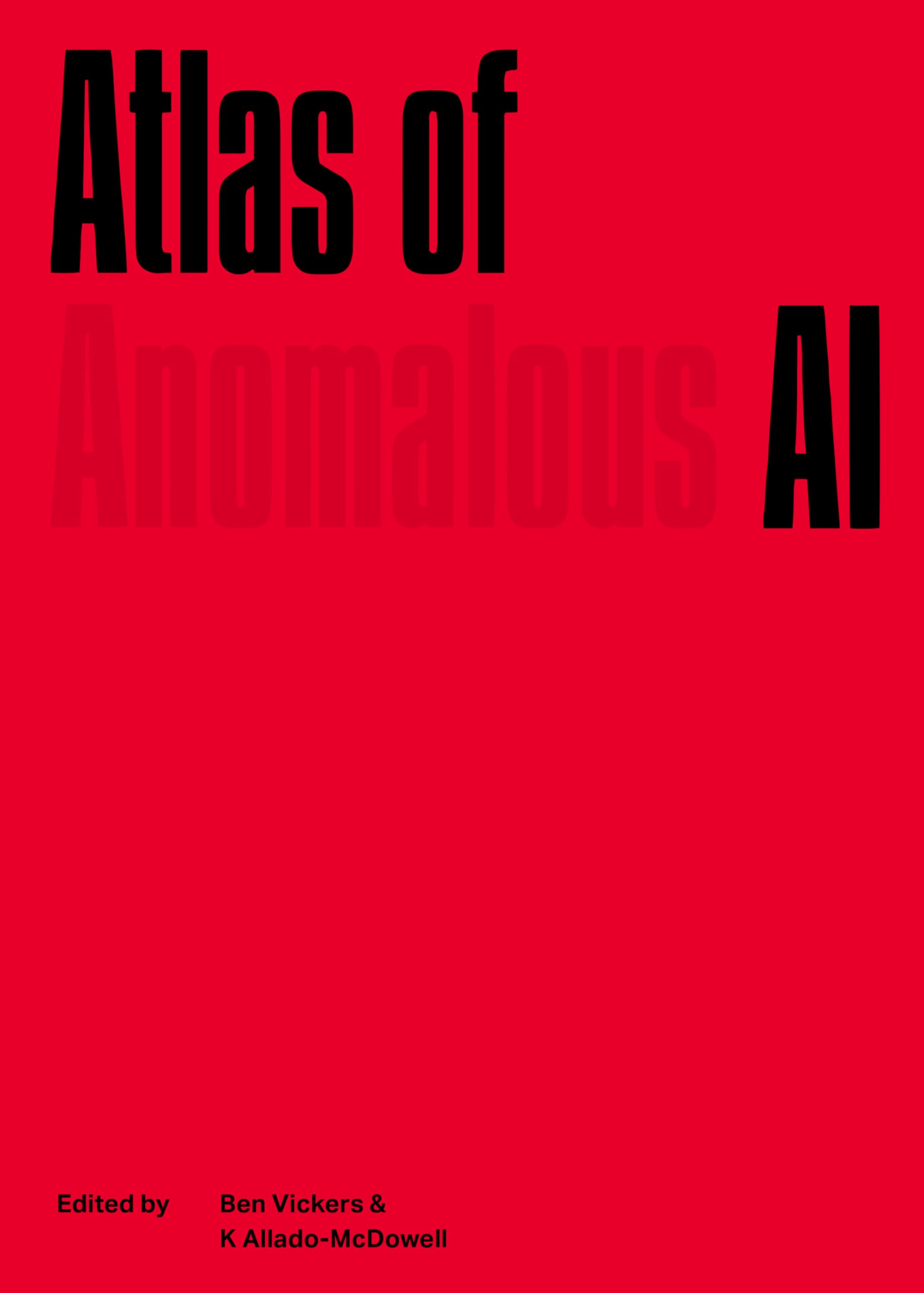 Atlas of Anomalous AI PAPERBACK 9781838003999