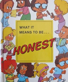 Hardcover What It Means to Be Honest Book