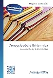 encyclopedia britannica online  L\'encyclopédie Britannica: Le patriarche de la bibliothèque