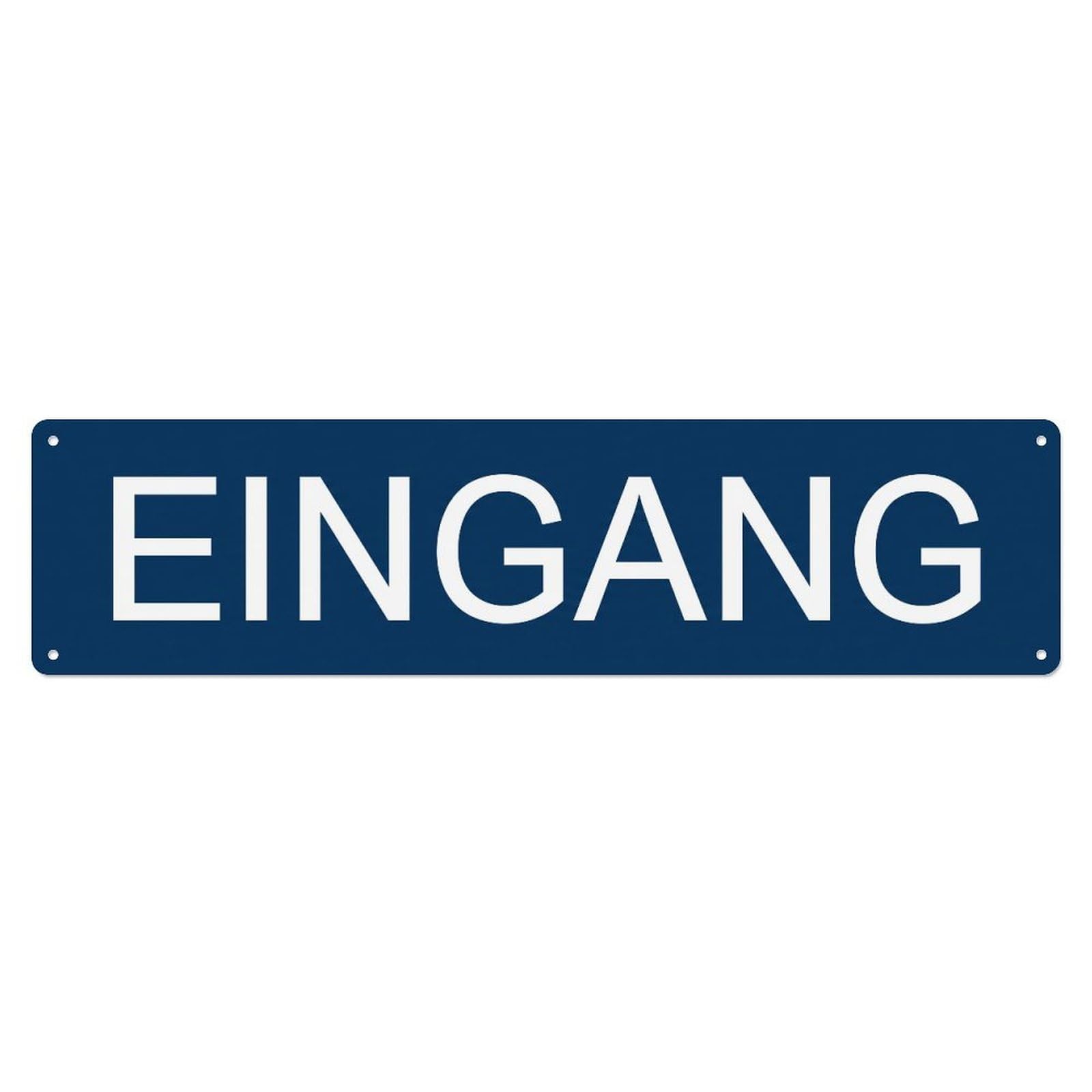 Metal Tin Sign Eingang Entrance Welcome Access