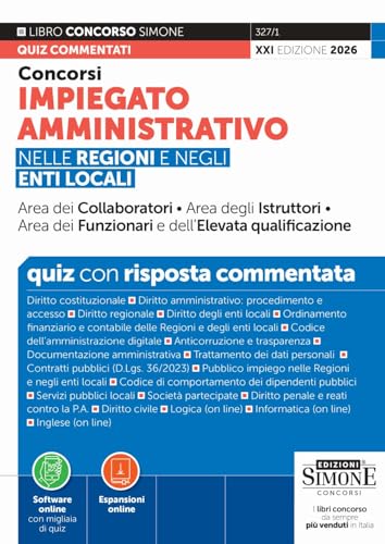 Concorsi impiegato amministrativo nelle Regioni e negli enti locali. Quiz con risposta commentata