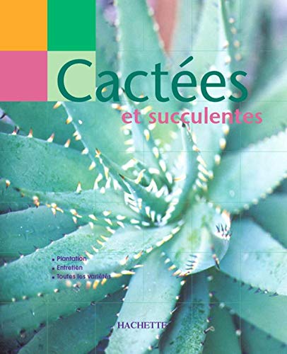 Télécharger Main verte : Cactées PDF Ebook En Ligne