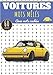 Mots Mêlés Voiture: Livre Pratique pour Adultes et Enfants | 60 Puzzles avec mots cachés | Trouver plus de 400 mots sur le Thème des Voitures, Muscle ... | Cadeau pour amoureux des Automobiles.