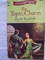 The Topaz Charm B000HQVQKA Book Cover