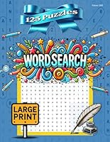 Huge Wordsearch Book for Adults and Seniors | 125 Trivia Themed Puzzles | Large Print | Fun and Relaxing | New Words | Solutions: Volume 2404 B0D9GPNMJK Book Cover