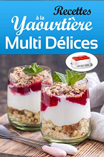 Livre Recette Yaourtire Seb Multi Dlices Pdf