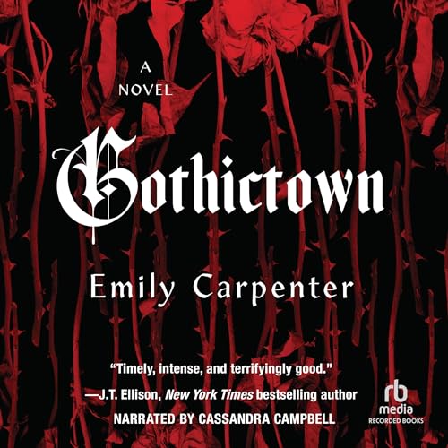 Gothictown by Emily Carpenter episode artwork