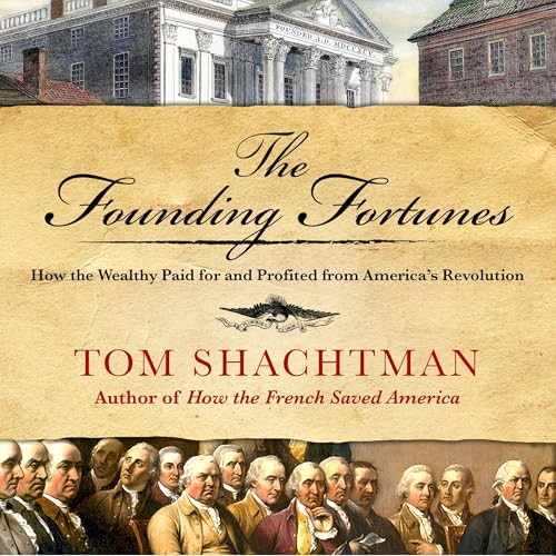Page de couverture de The Founding Fortunes