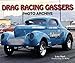 Drag Racing Gassers Photo Archive