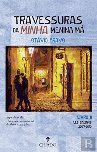 TRAVESSURAS DA MINHA MENINA MA - LIVRO 2