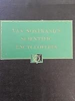 Van Nostrands Scientific Encyclopedia 3ed B00JML5DP0 Book Cover
