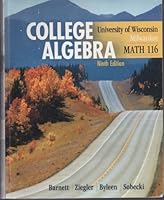 College Algebra: University of Wisconsin - Milwaukee, Math 116 0077605942 Book Cover