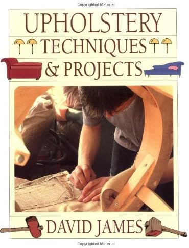 Upholstery Techniques & Projects Paperback – January 1, 1994