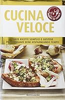 Cucina veloce 8837069405 Book Cover