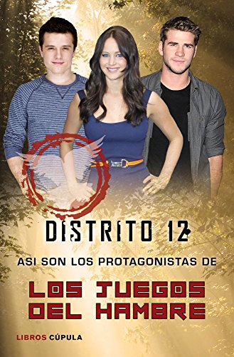 Distrito 12. Así son los protagonistas de Los Juegos del Hambre (Música y cine)