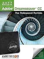 Adobe Dreamweaver CC 2017: The Professional Portfolio Series 1936201933 Book Cover